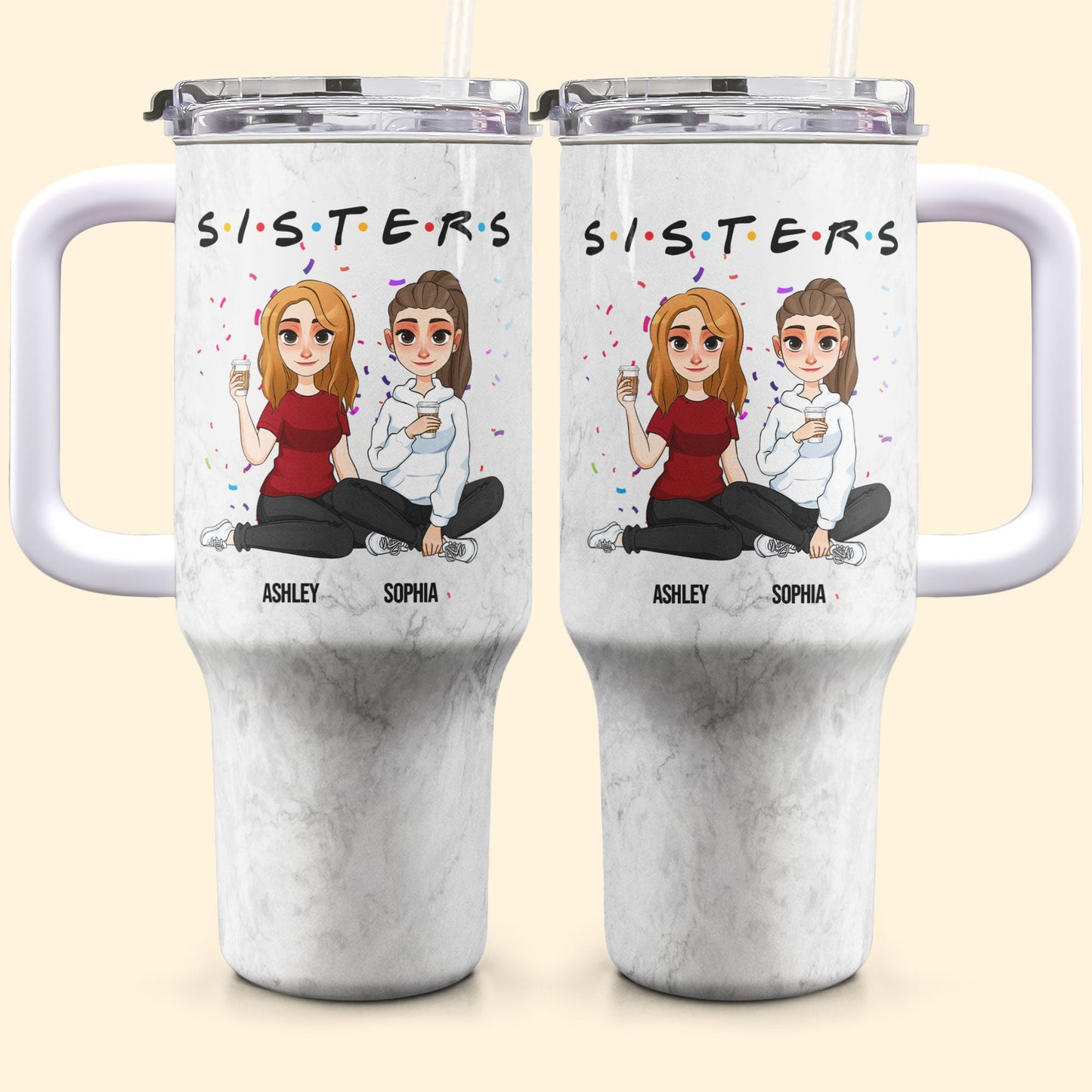 Sisters - Version 3 - Personalized 40oz Tumbler With Straw