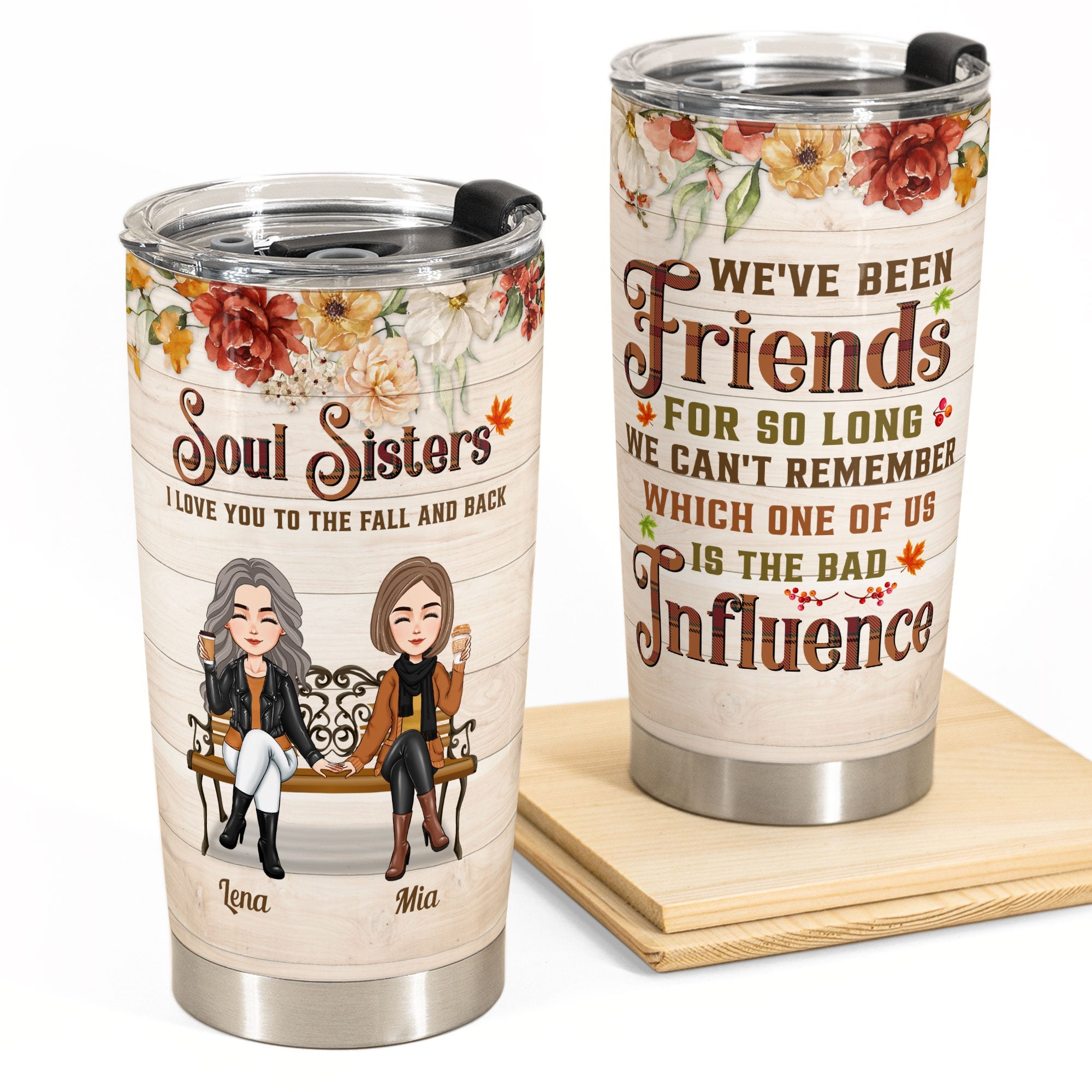 http://macorner.co/cdn/shop/products/Soul-Sisters-Weve-Been-Friends-For-So-Long-Personalized-Tumbler-Cup-Fall-Season-Birthday-Gift-For-Friends-Besties-Sisters-1.jpg?v=1661851731