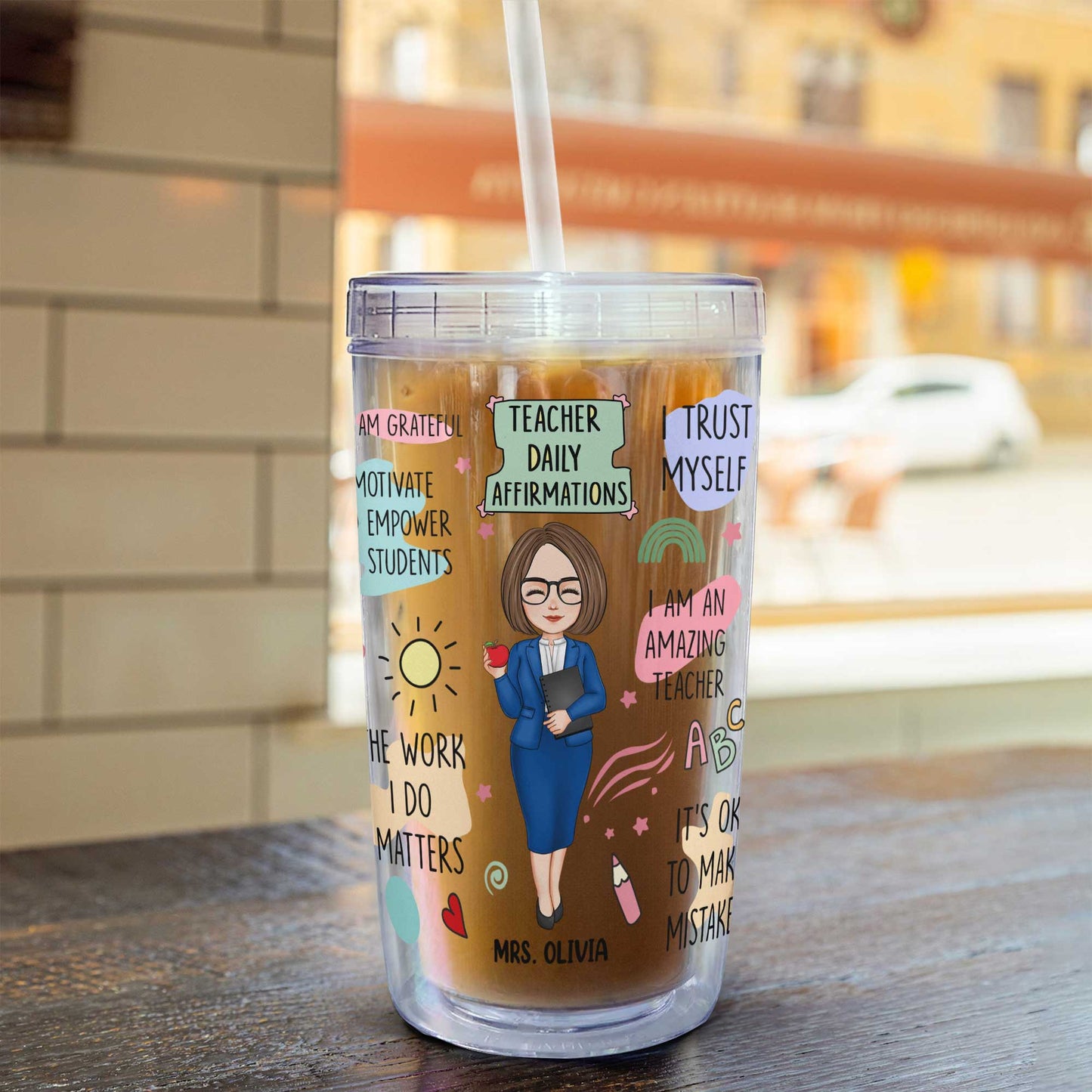 Teacher Daily Affirmation - Personalized Acrylic Tumbler With Straw