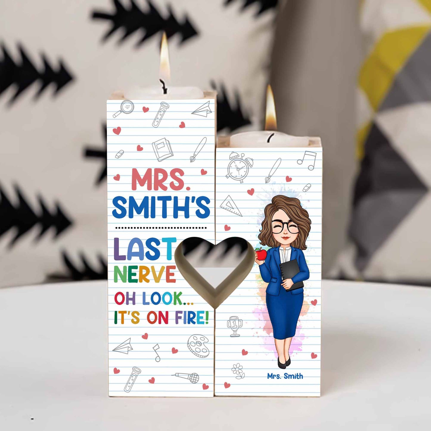 Teacher's Last Nerve - Personalized Wood Candle Holder - Back To School, Teacher's Day Gift For Teacher, Coworker