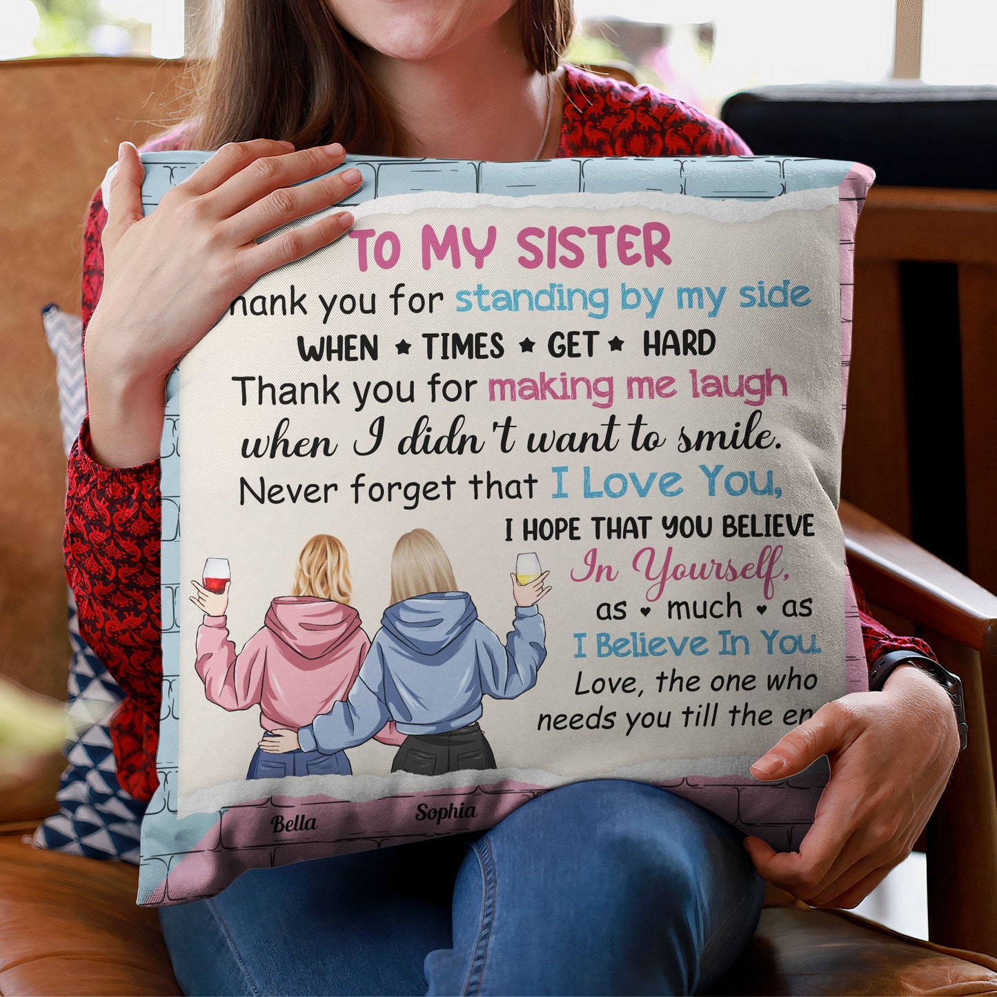 Thank You For Being By My Side Sister/Bestie - Personalized Pillow (Insert Included) - Birthday Gift For Sisters, Besties, BFF, Best Friends