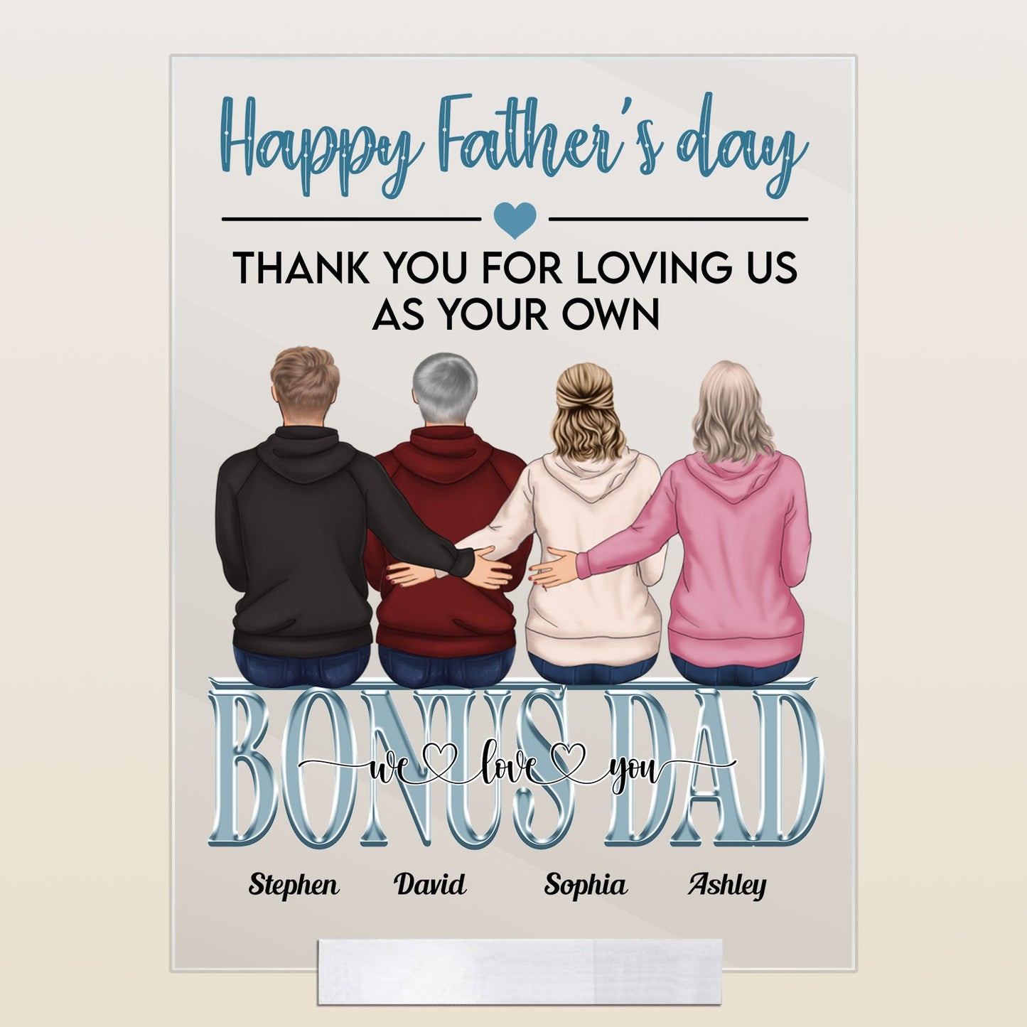 Thank You For Loving Us As Your Own - Personalized Acrylic Plaque - Father's Day, Birthday Gift For Step Father, Bonus Dad