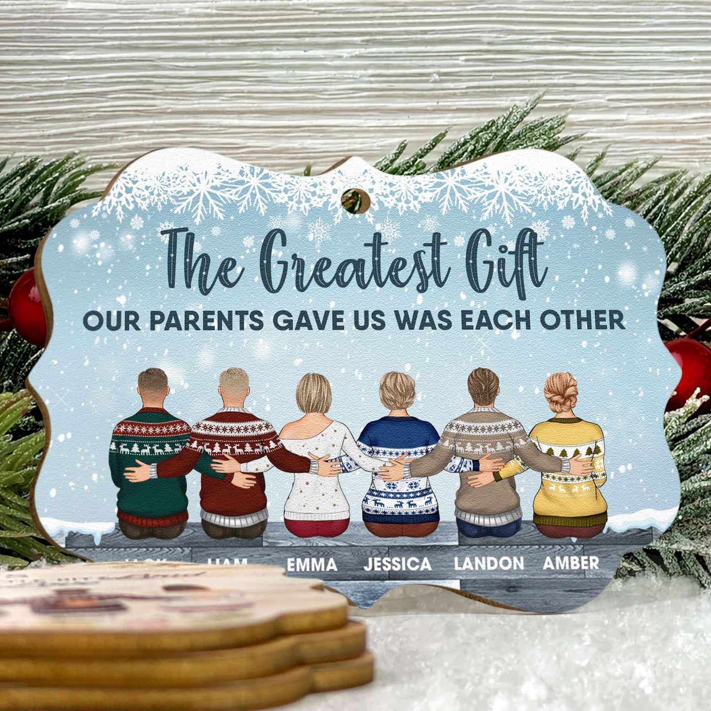 The Greatest Gift Our Parents Gave Us Was Each Other - Personalized Aluminum/Wooden Ornament