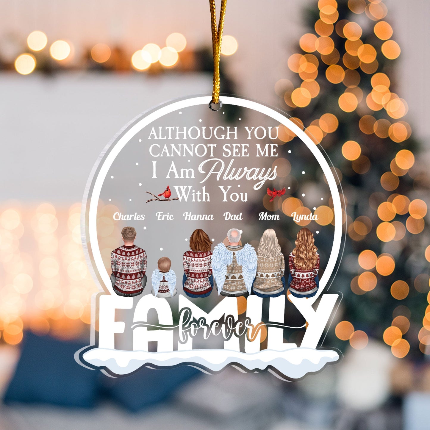 Those We Love Don't Go Away - Personalized Memorial Ornament