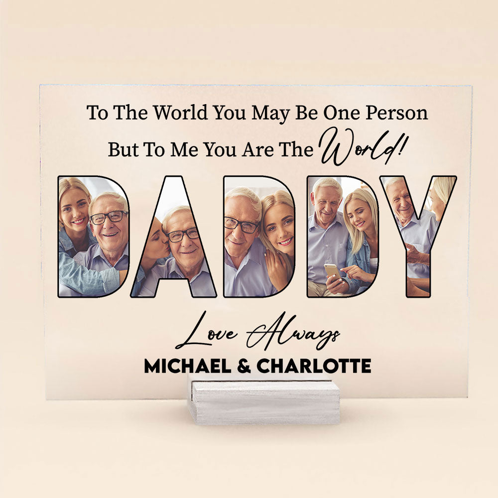 To Us You Are The World - Personalized Acrylic Plaque – Macorner