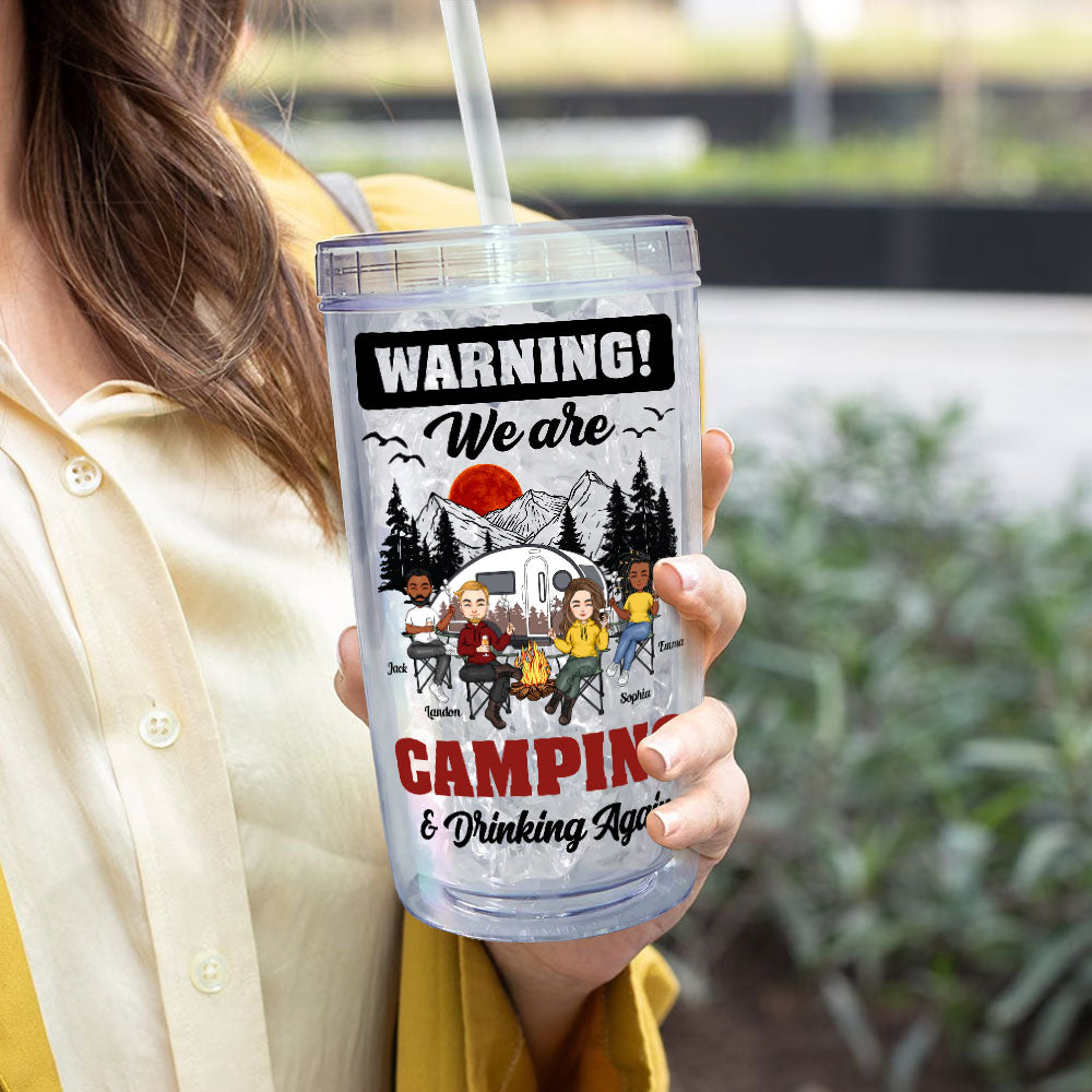 We Are Camping & Drinking Again! - Personalized Acrylic Tumbler With Straw