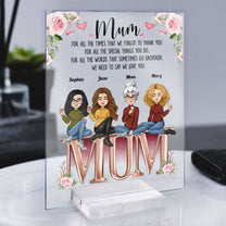 We Need To Say We Love You Mum - Personalized Acrylic Plaque