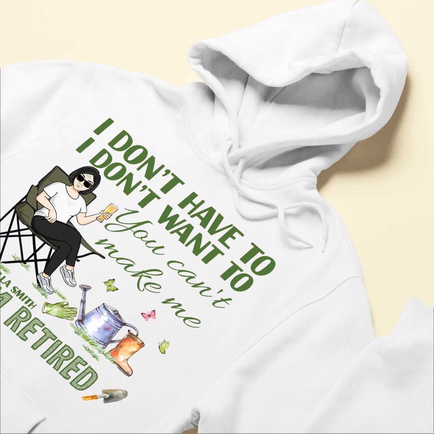 You Can't Make Me I Am Retired - Personalized Shirt