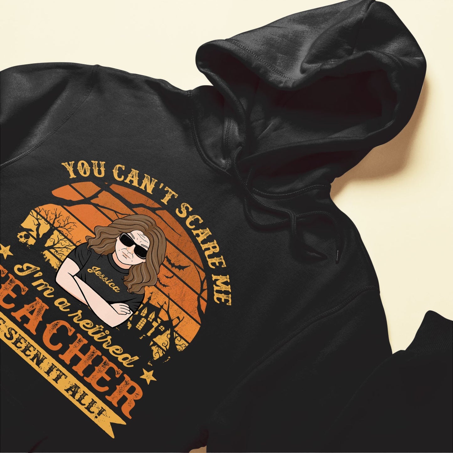You Can't Scare Me, I've Seen It All - Personalized Shirt