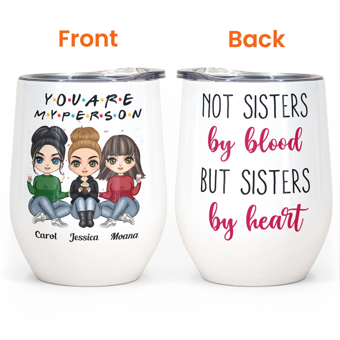 You're My Person - Personalized Wine Tumbler - Birthday, Christmas Gift For BFF, Best Friends, Besties, Soul Sisters - Sitting Cartoon Girls