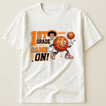 1St,-2Nd..-Grade-Game-On-Gift-For-Back-To-School,-Basketball-Kids-Personalized-Shirt-5