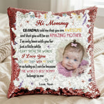 The Best Mommy Belongs To Me First Mom New Mom Gift - Custom Photo Sequin Pillow