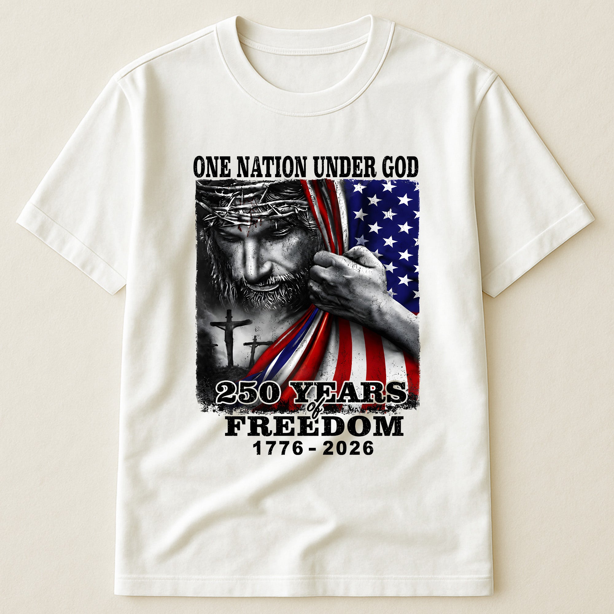 One Nation Under God 250 Years - Shirt