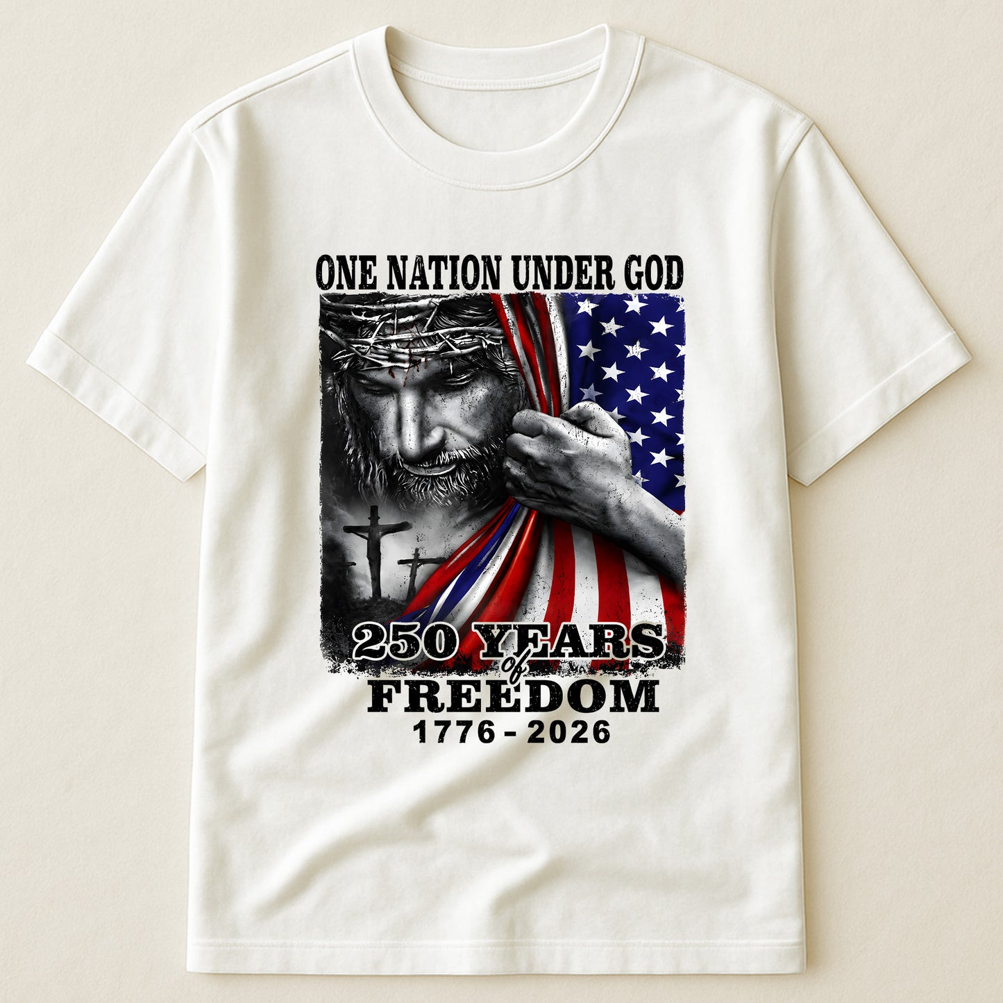 One Nation Under God 250 Years - Shirt