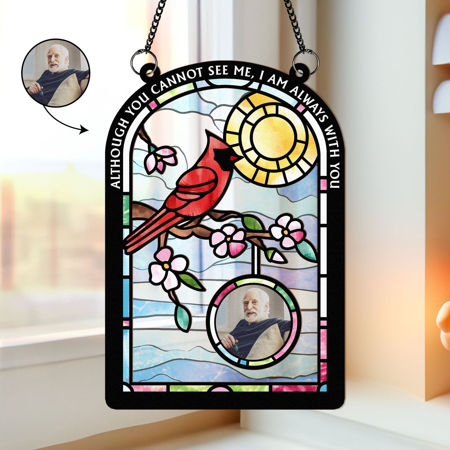 I'm Always With You - Personalized Window Hanging Suncatcher Photo Ornament