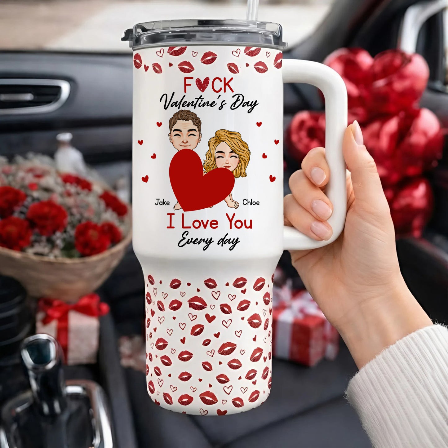 F*Ck Valentine's Day I Love You Every Day - Fun Valentines Gifts For Her, Wife - Personalized 40oz Tumbler With Straw