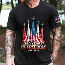 250 Years Of Freedom - Personalized Shirt