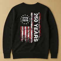 250 Years Distressed USA Flag - Back Printed Shirt