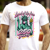 250-Years-Land-Of-The-Free-Shirt-3