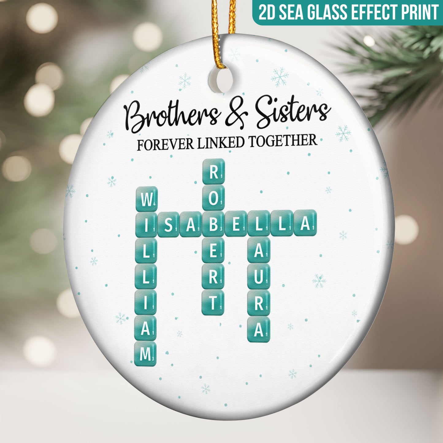 2D Sea Glass Effect Printed Brothers Sisters Forever Linked Together - Personalized Ceramic Ornament