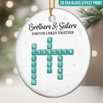 2D Sea Glass Effect Printed Brothers Sisters Forever Linked Together - Personalized Ceramic Ornament