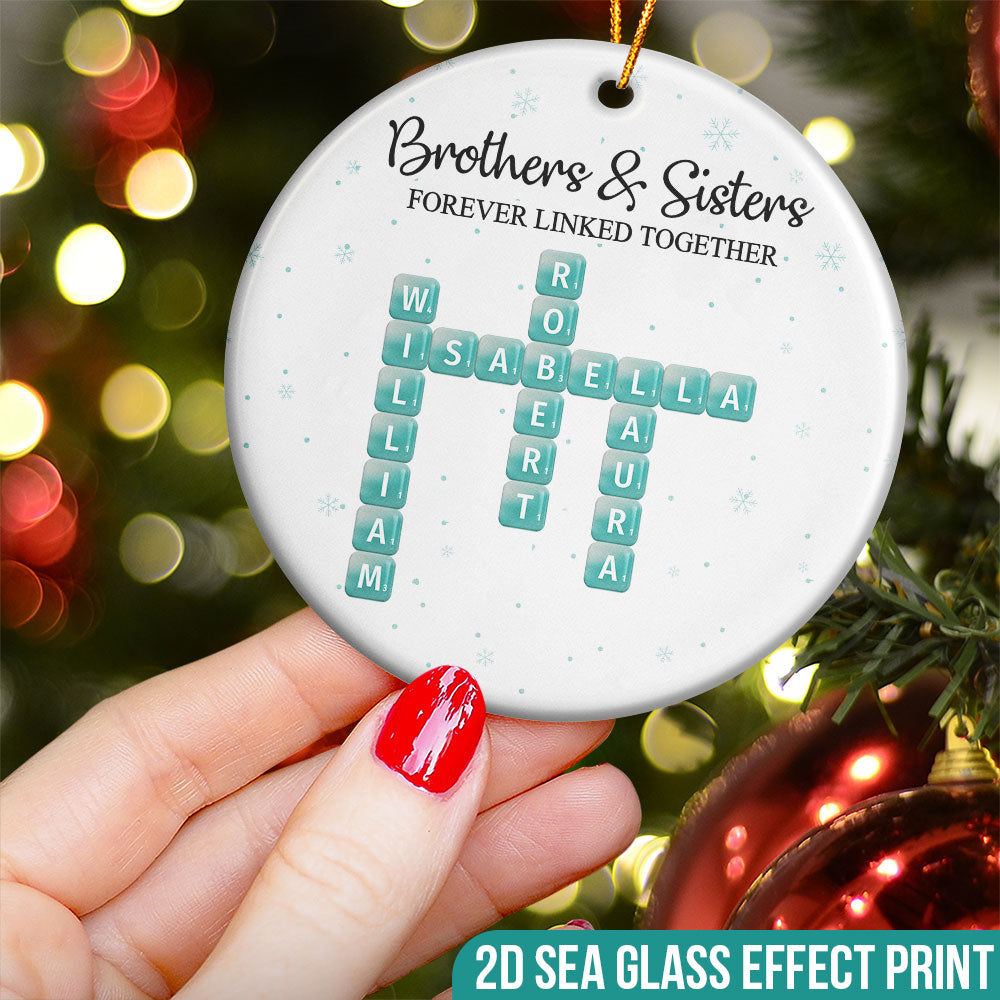 2D Sea Glass Effect Printed Brothers Sisters Forever Linked Together - Personalized Ceramic Ornament