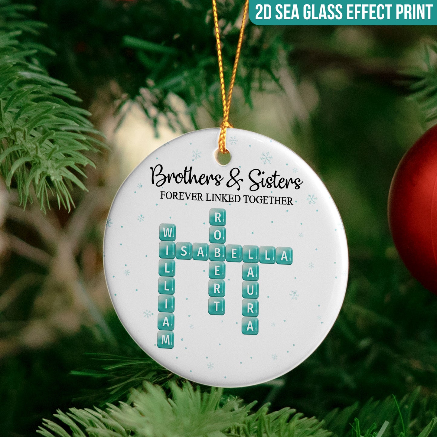 2D Sea Glass Effect Printed Brothers Sisters Forever Linked Together - Personalized Ceramic Ornament