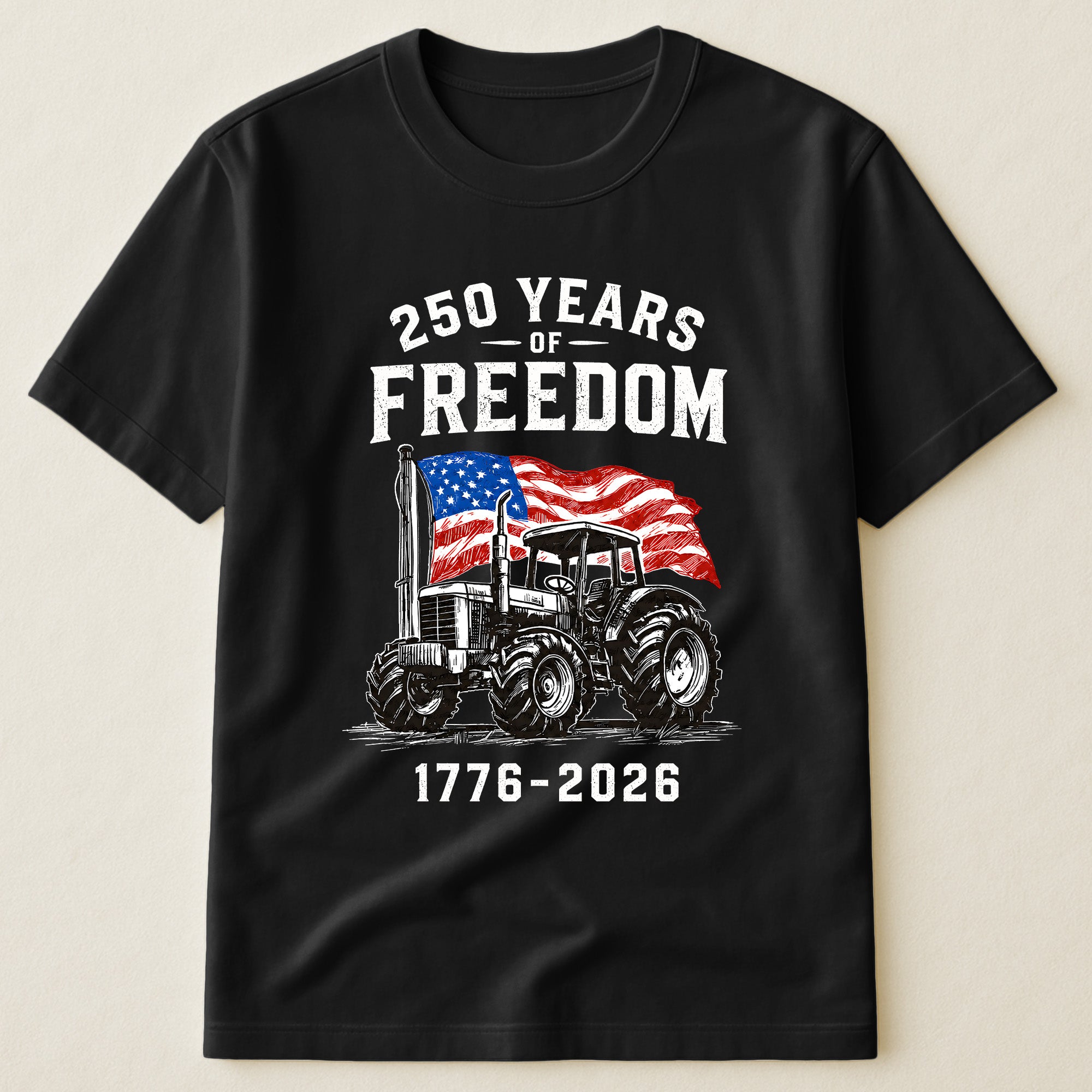 Patriotic Tractor 250 Years - Shirt