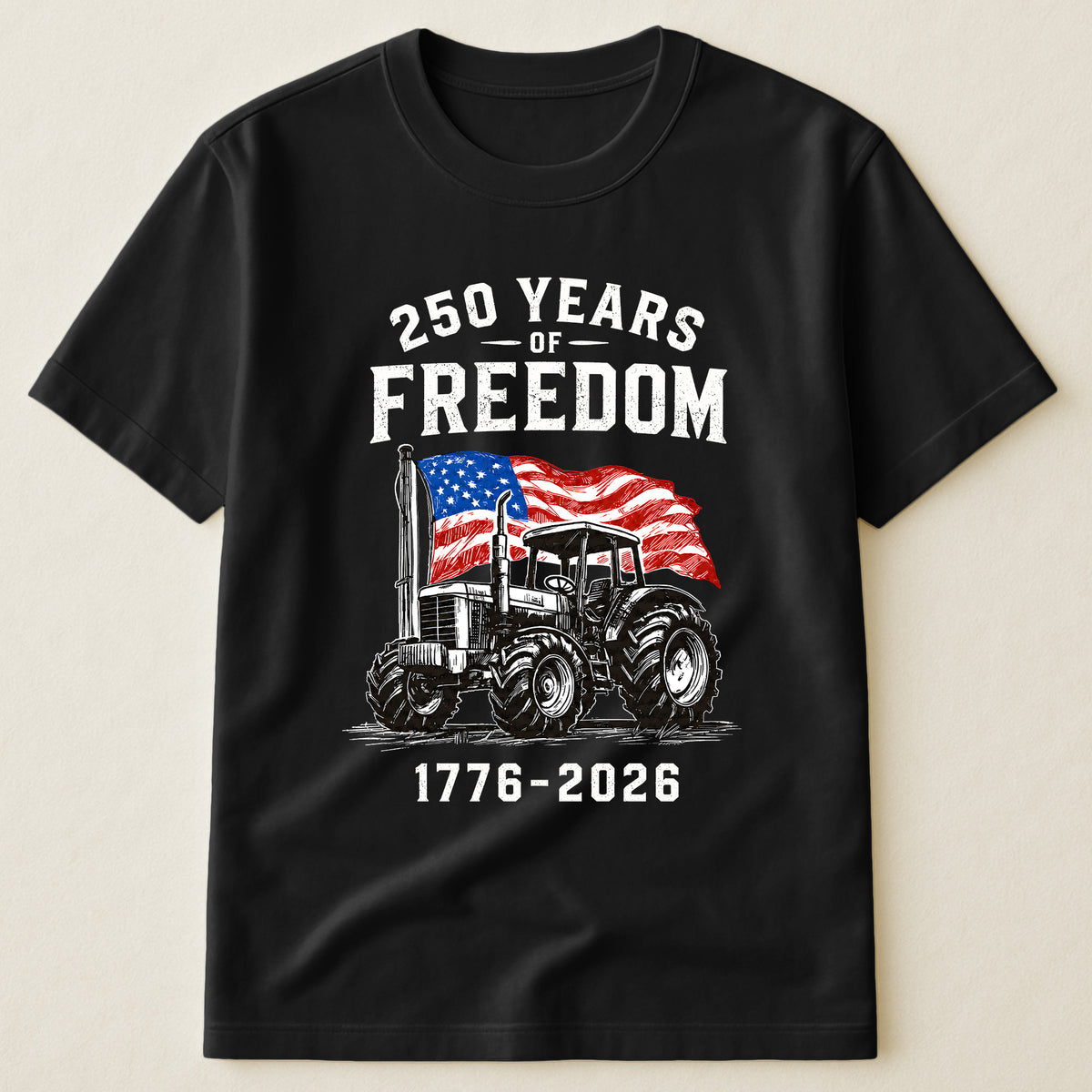 Patriotic Tractor 250 Years - Shirt