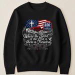Where The Spirit Of The Lord Is, There Is Freedom - Shirt