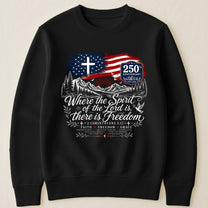 Where The Spirit Of The Lord Is, There Is Freedom - Shirt