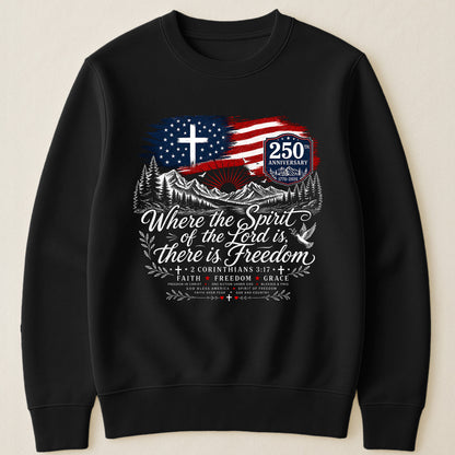 Where The Spirit Of The Lord Is, There Is Freedom - Shirt