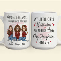 Mother And Daughter Forever Linked Together - Personalized Mug