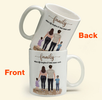 Family, Where Life Begins & Love Never Ends - Personalized Mug