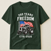 Patriotic Tractor 250 Years - Shirt