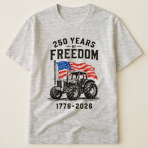 Patriotic Tractor 250 Years - Shirt