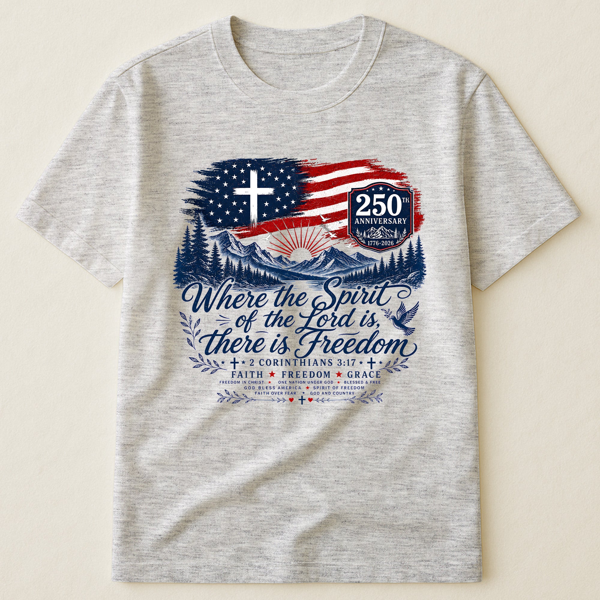 Where The Spirit Of The Lord Is, There Is Freedom - Shirt