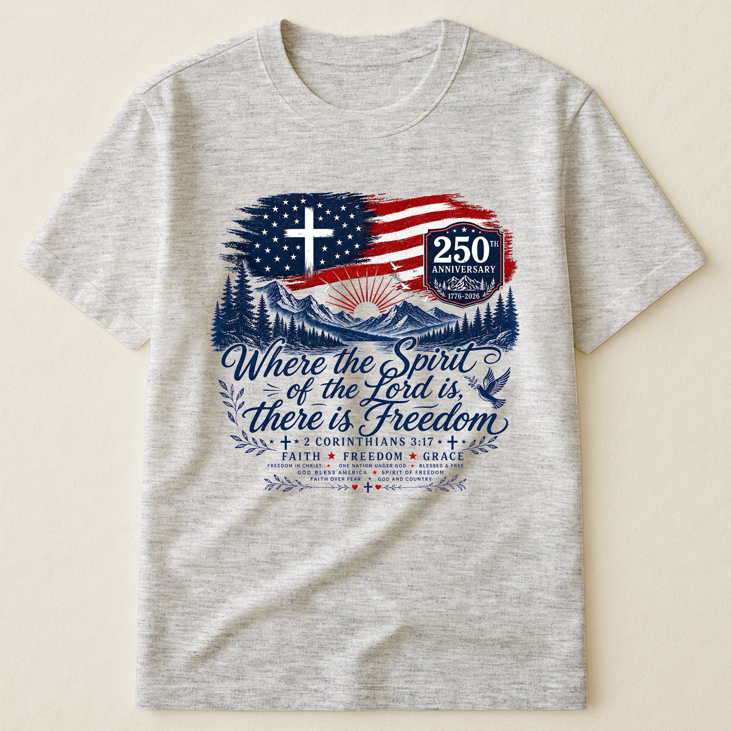Where The Spirit Of The Lord Is, There Is Freedom - Shirt