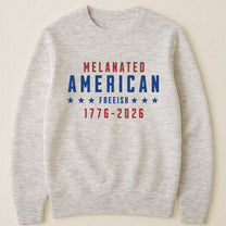 Melanated American Freeish - Shirt
