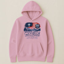 Where The Spirit Of The Lord Is, There Is Freedom - Shirt