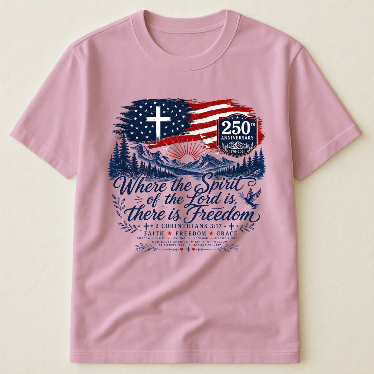 Where The Spirit Of The Lord Is, There Is Freedom - Shirt