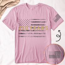 Classic Design 250 Years Of Freedom - Shirt