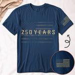 Classic Design 250 Years Of Freedom - Shirt