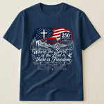Where The Spirit Of The Lord Is, There Is Freedom - Shirt