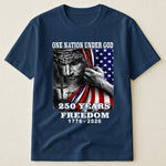 One Nation Under God 250 Years - Shirt