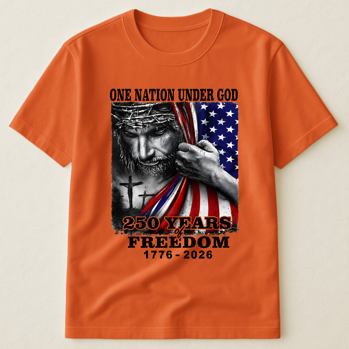 One Nation Under God 250 Years - Shirt