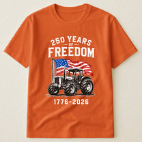 Patriotic Tractor 250 Years - Shirt