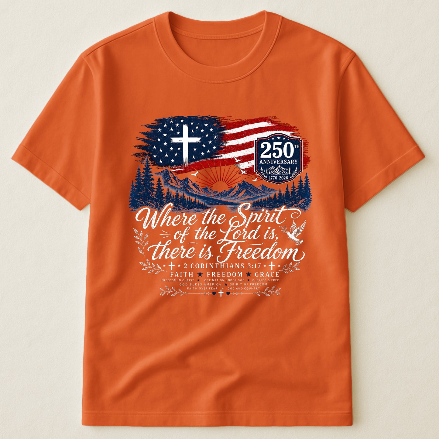 Where The Spirit Of The Lord Is, There Is Freedom - Shirt