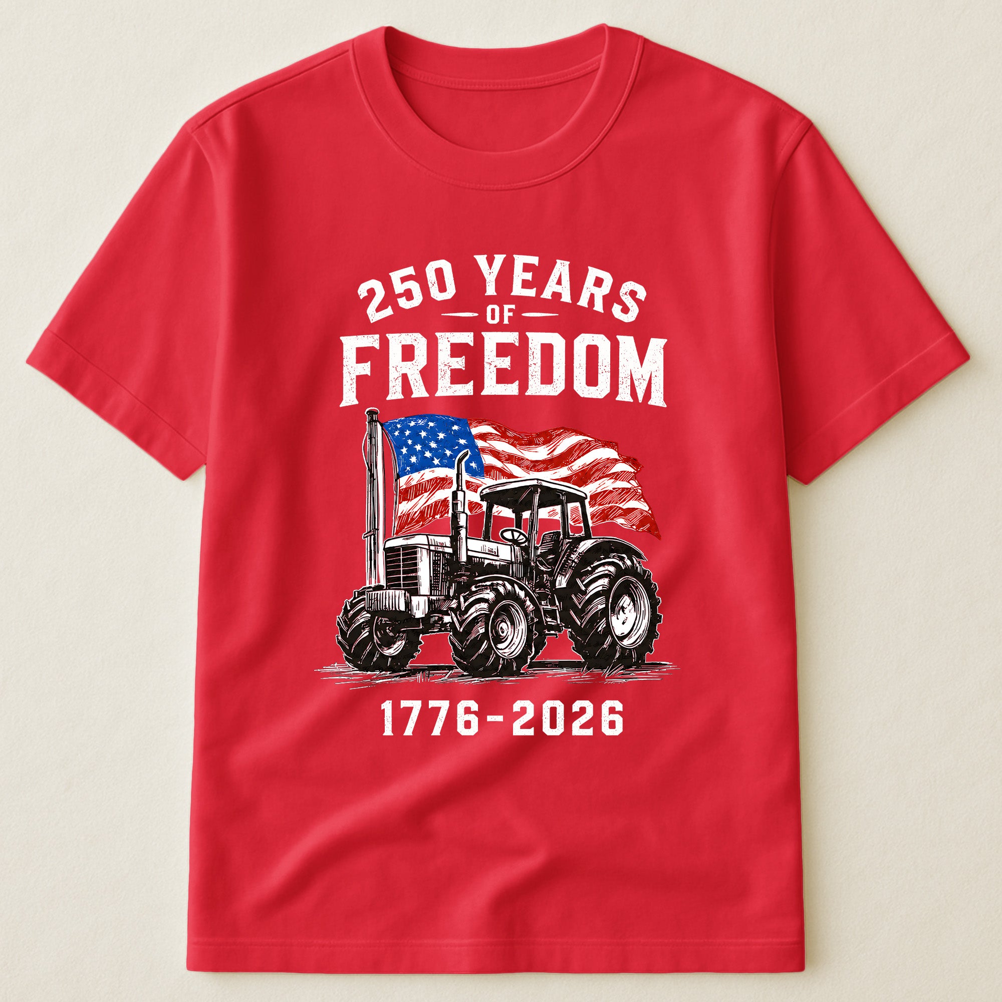 Patriotic Tractor 250 Years - Shirt