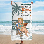 A Book And A Beach Are All I Need - Personalized Quick-Dry Beach Towel